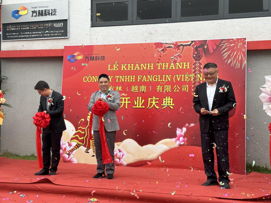 热烈祝贺方林科技（越南）有限公司隆重开业